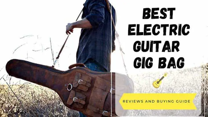best electric guitar gig bag