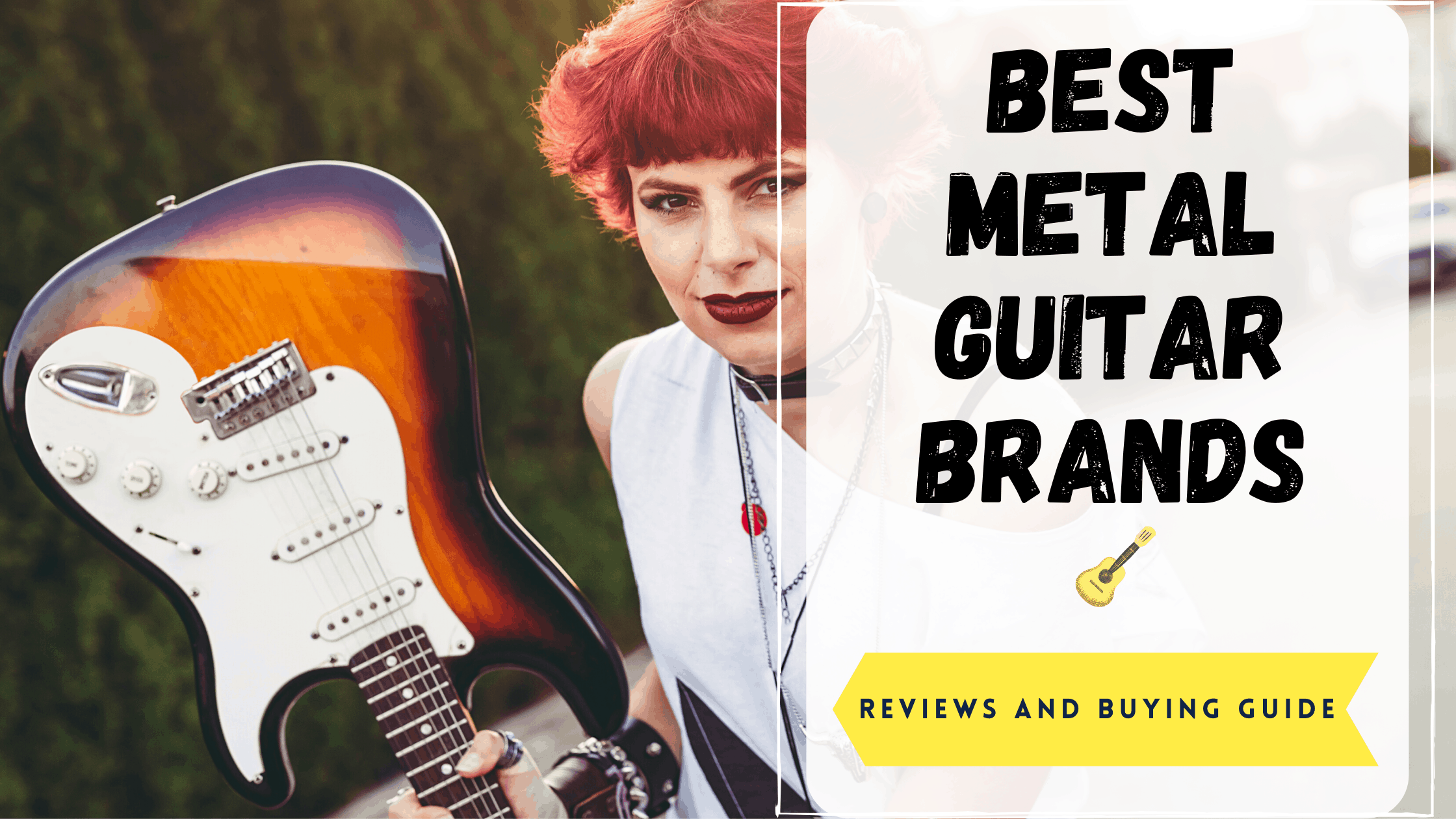 Best Metal Guitar Brands