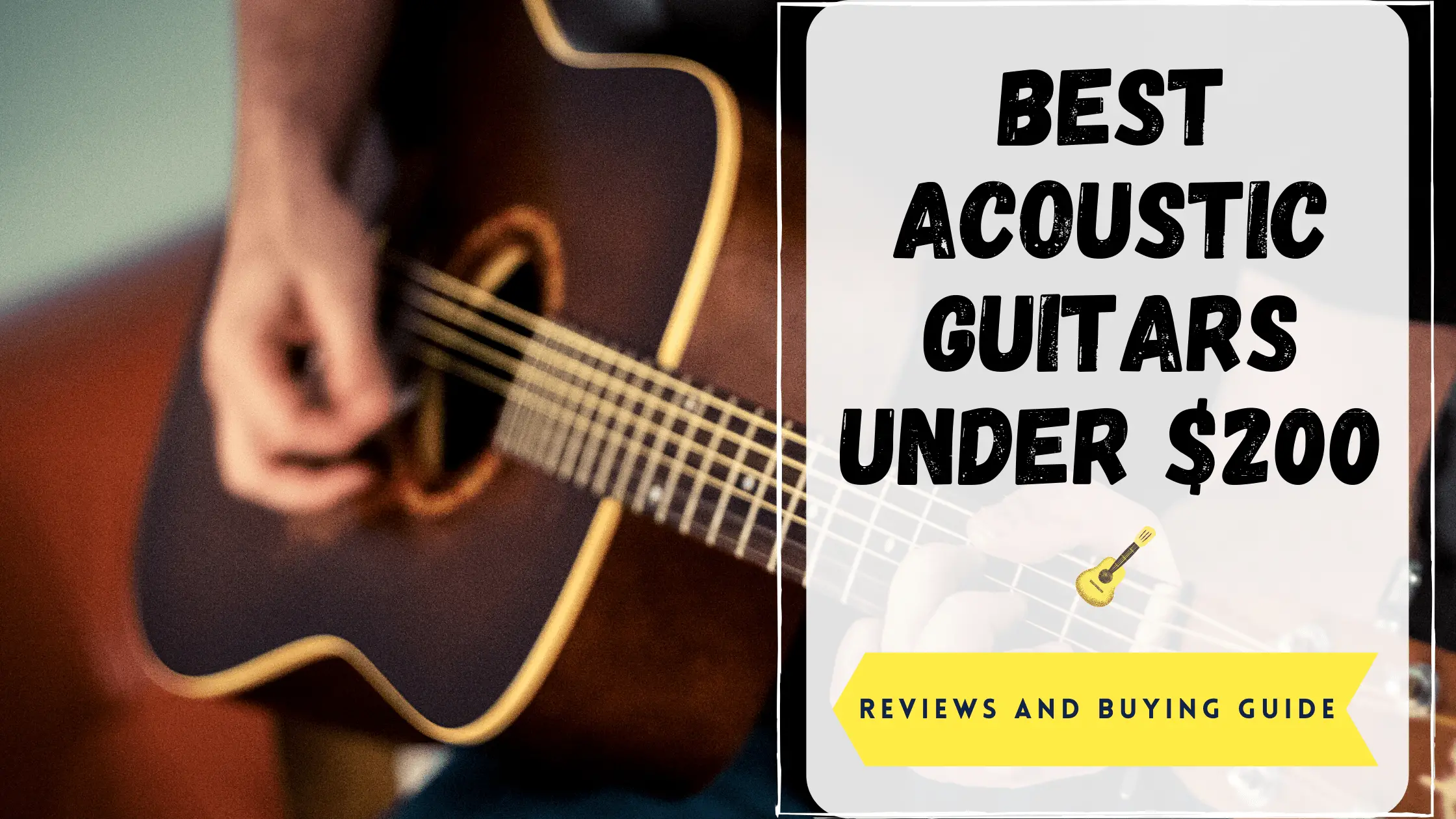 Best Acoustic Guitars Under 200