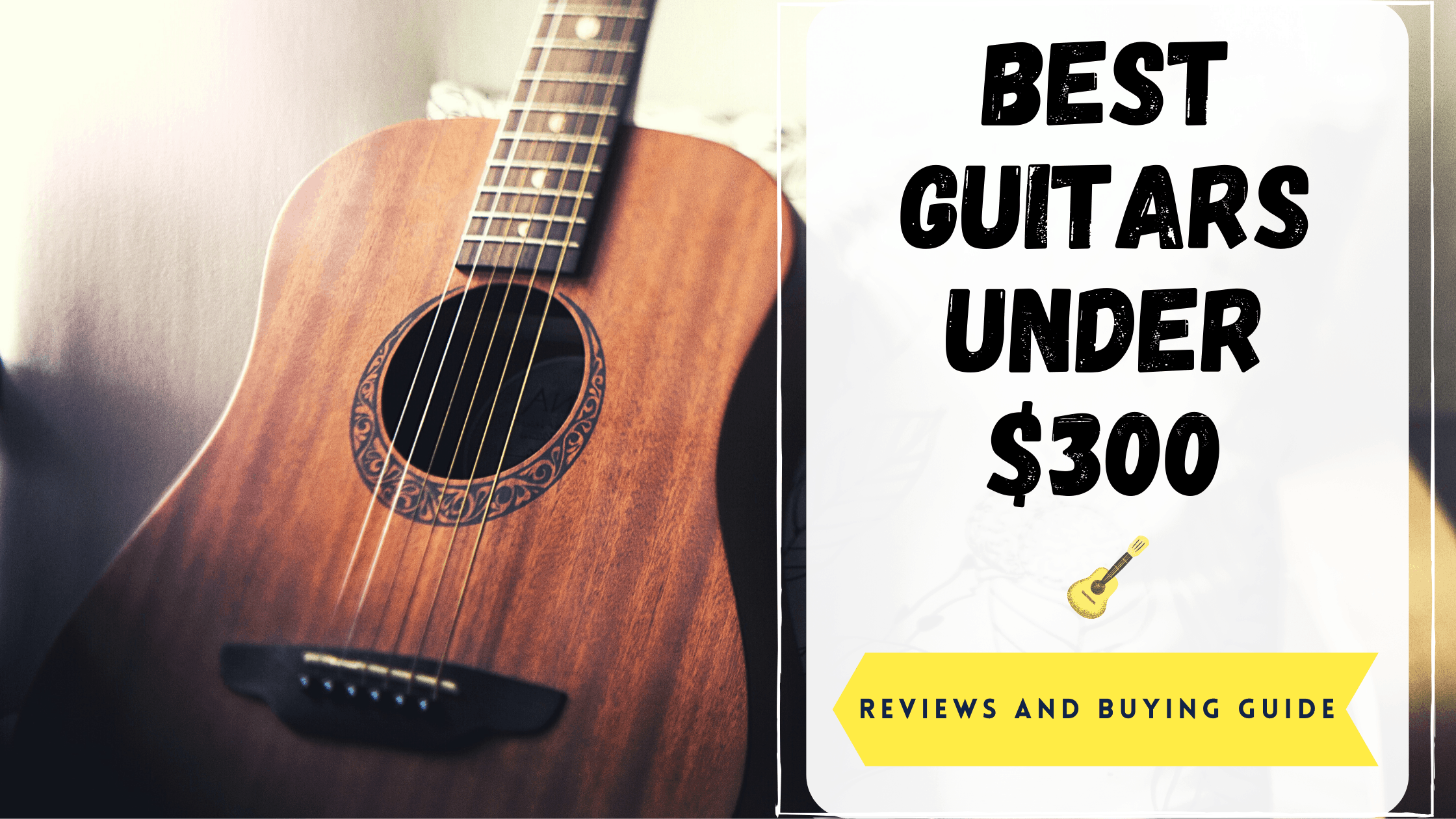 best guitars under 300